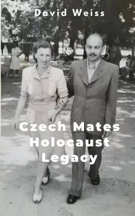 Read: Book Czech Mates. Holocaust Legacy