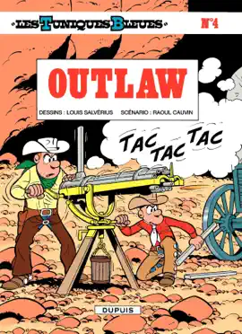 Read: Les Book Tuniques Bleues - Tome 4 - Outlaw