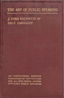 The Art of Public Speaking by Dale Carnegie
