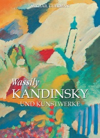 Wassily Kandinsky und Kunstwerke
