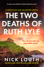 The Two Deaths of Ruth Lyle - Nick Louth Cover Art