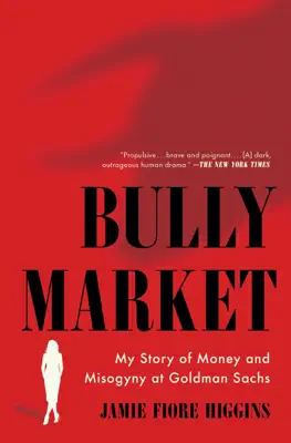 Bully Market by Jamie Fiore Higgins book