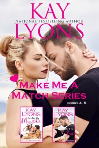 Make Me A Match Boxset Books 4-5