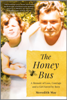 The Honey Bus - Meredith May