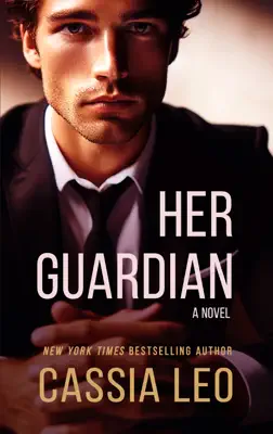 Her Guardian by Cassia Leo book