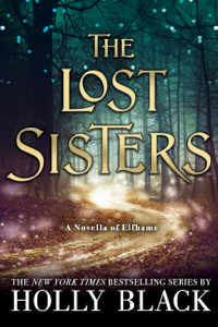 The Lost Sisters - Holly Black Cover Art