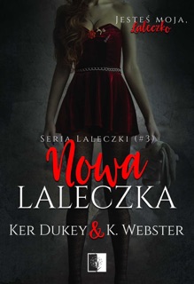 Nowa laleczka by Ker Dukey & K. Webster