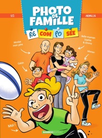 Photo de famille (recomposée) - Tome 2 - Sti