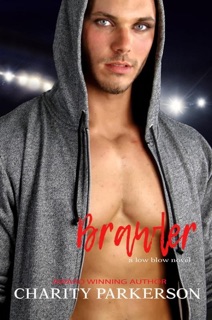 Brawler by Charity Parkerson