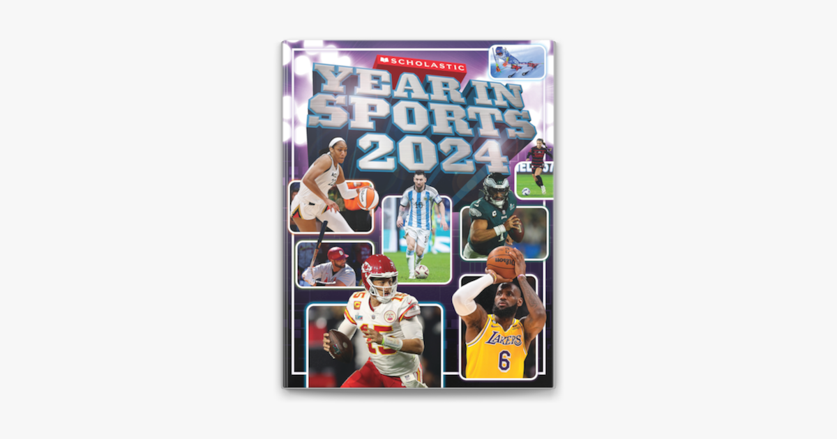 ‎Scholastic Year in Sports 2024 by James Buckley on Apple Books
