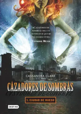 Read: Cazadores de sombras 1. Ciudad de hueso (Edición Book mexicana)