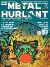 Métal Hurlant N° 2 - Philippe Druillet, Moebius, Jean-Pierre Dionnet, Jean-Claude Gal, Enki Bilal, Jean-Claude Mézières & François Schuiten