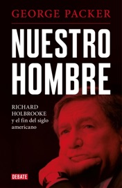 Nuestro hombre - George Packer