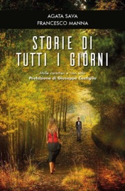Storie di tutti i giorni - Francesco Manna & Agata Sava