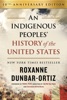 Book An Indigenous Peoples' History of the United States