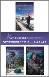 Love Inspired Suspense December 2023 - Box Set 2 of 2 - Terri Reed, Kerry Johnson & Deena Alexander