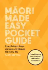 Māori Made Easy Pocket Guide