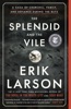 Book The Splendid and the Vile