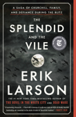 The Splendid and the Vile Book Cover