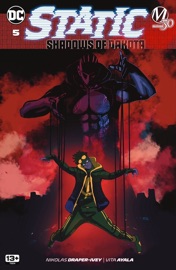 Static: Shadows of Dakota (2023-) #5 - Nikolas Draper-Ivey & Vita Ayala