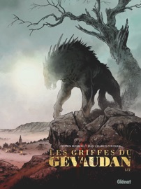 Les Griffes du Gévaudan - Tome 01 - Sylvain Runberg & Jean-Charles Poupard