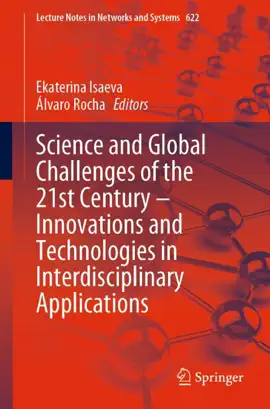 Read: Science and Global Challenges of the 21st Century Book – Innovations and Technologies in Interdisciplinary Applications