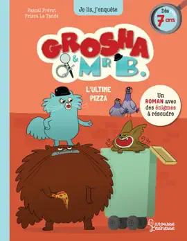 Read: Book Grosha et Mr B - L'ultime pizza