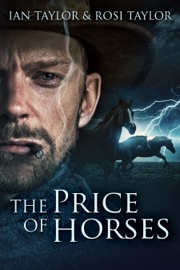 The Price Of Horses - Ian Taylor & Rosi Taylor