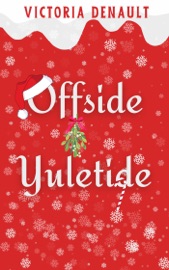 Offside Yuletide - Victoria Denault