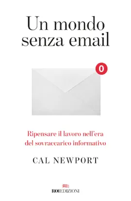 Read: Book Un mondo senza email