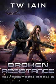 Broken Resistance - TW Iain