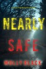 Book Nearly Safe (A Grace Ford FBI Thriller—Book Two)