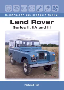 Read: Land Rover Series Book II, IIA and III Maintenance and Upgrades Manual
