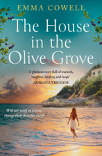 The House in the Olive Grove - Emma Cowell Cover Art