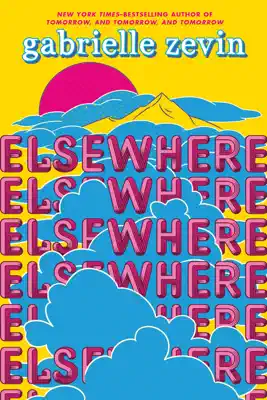 Elsewhere by Gabrielle Zevin book