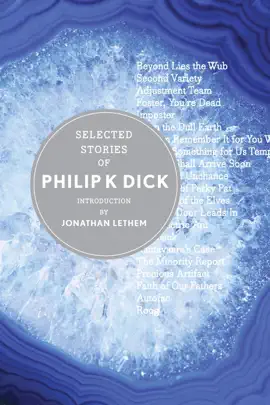 Read: Selected Stories Of Philip K. Dick Book