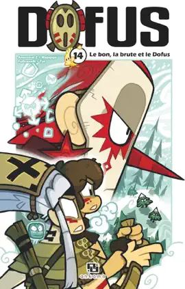 Read: Dofus Manga - Tome 14 Book - Le Bon, la Brute et le Dofus