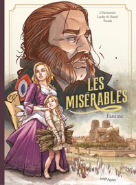 Les Misérables - Tome 1 - Fantine - Maxe L'Hermenier, Lokky & Siamh