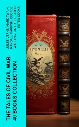 Read: The Tales of Civil War: 40 Book Books Collection