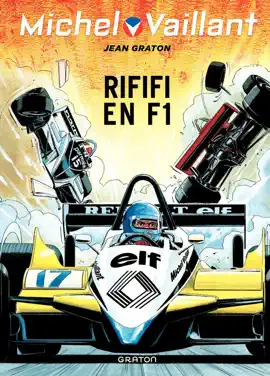 Read: Michel Vaillant - Tome 40 Book - Riffifi en F1