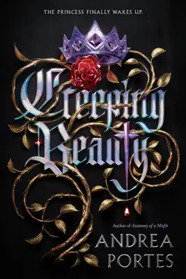 Creeping Beauty by Andrea Portes book