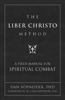 Liber Christo Method - Dan Schneider