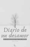 Diario de un desamor