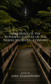 Hegemony of the Runaway Fiancée of the Transcendental Consort - John Greensfelder