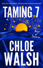 Taming 7 - Chloe Walsh Cover Art