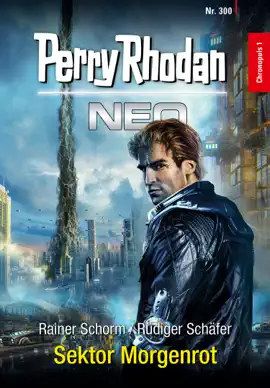 Read: Perry Rhodan Neo 300: Sektor Book Morgenrot