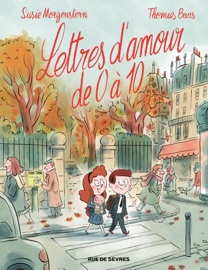 Lettres D'amour De 0 À 10 - Susie Morgenstern