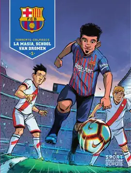 Read: La Masia, school Book van dromen