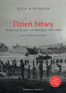 Dzień bitwy. Wojna na Sycylii i we Włoszech 1943-1944