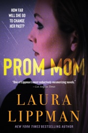 Prom Mom - Laura Lippman